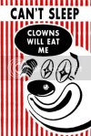 9146Can-t-Sleep-Clowns-Will-Eat-Me-.jpg