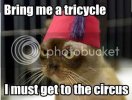 bring-me-a-tricycle-i-must-get-to-t.jpg