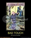 demotivational-posters-bad-touch.jpg