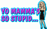 momma_stupid2.gif