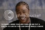 i-herd-you-like-cars-dawg.jpg