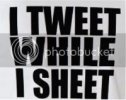 i_tweet_while_i_sheet_funny_twitter.jpg