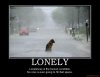 lonely-lonely-demotivational-poster-1282517585.jpg