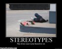 racial-stereotypes-demotivational-poster.jpg