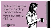 believe-getting-closer-god-lent-ecard-someecards.jpg