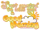goodmorning1.gif goodmorning1.gif