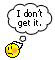 smileydontgetit.gif