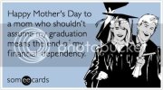 e-graduation-money-finance-mothers-day-funny-ecard.jpg