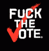 fuckvote.gif